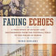 Illustration for article titled Book Excerpts That Dont Suck: Fading Echoes